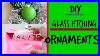 Diy-Personalised-Christmas-Ornaments-How-To-Etch-Glass-Ali-Coultas-01-vqv